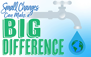 Small Changes Can Make A Big Difference